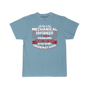 I Am A Mechanical Engineer T-Shirt THE AV8R